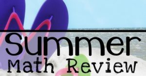 Summer Math Review