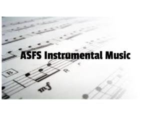 ASFS Instrumental Music Program