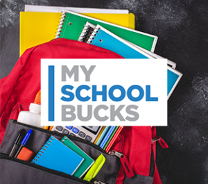 Backpack graphic reading "SchoolCashOnline" and "My School Bucks"